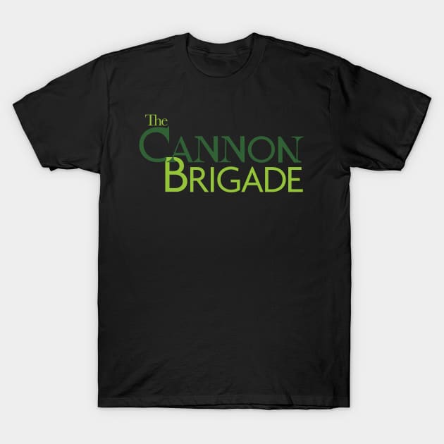 The Cannon Brigade - Logo/Green T-Shirt by OutPsyder